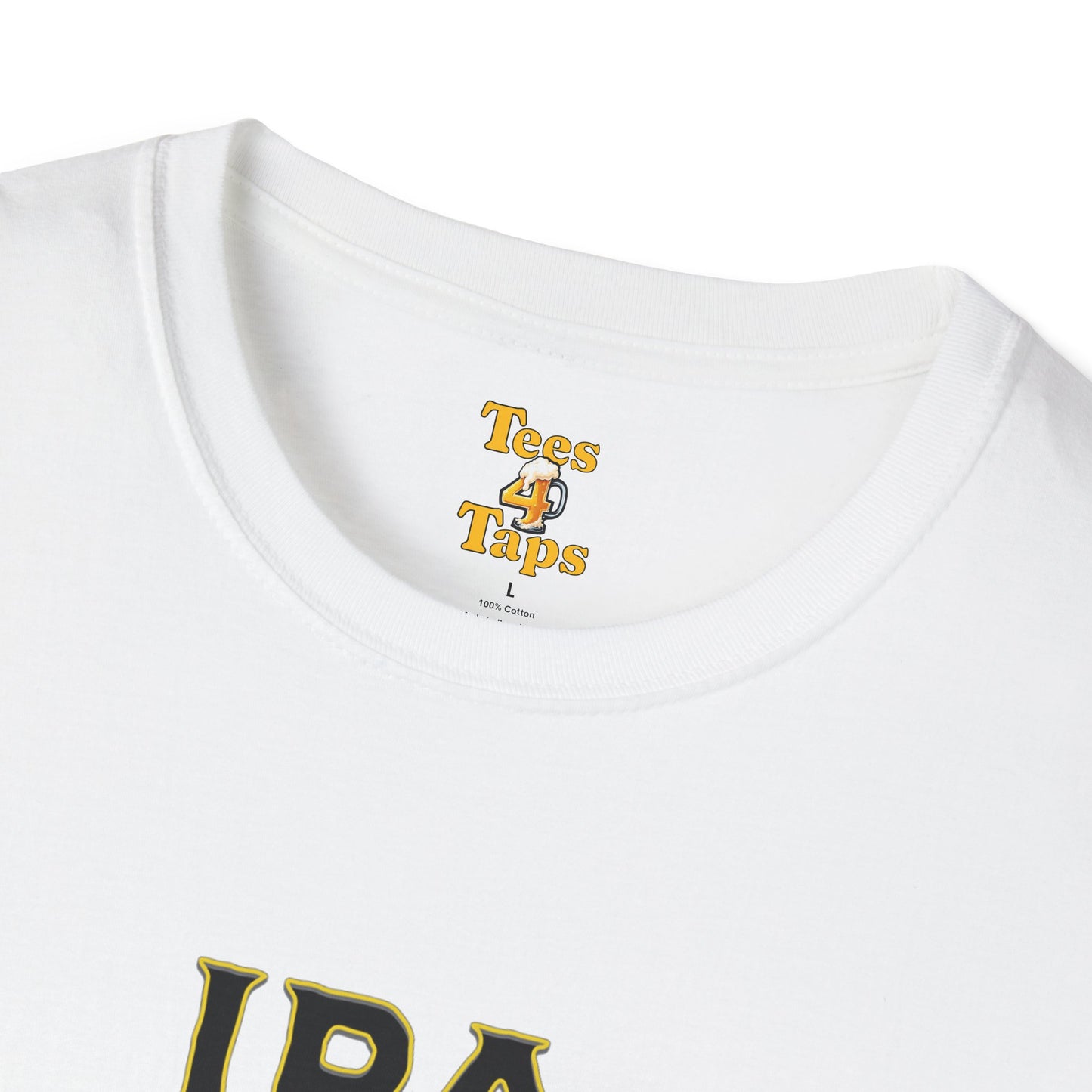 IPA Lot When Drinking - Funny Unisex Beer Shirt