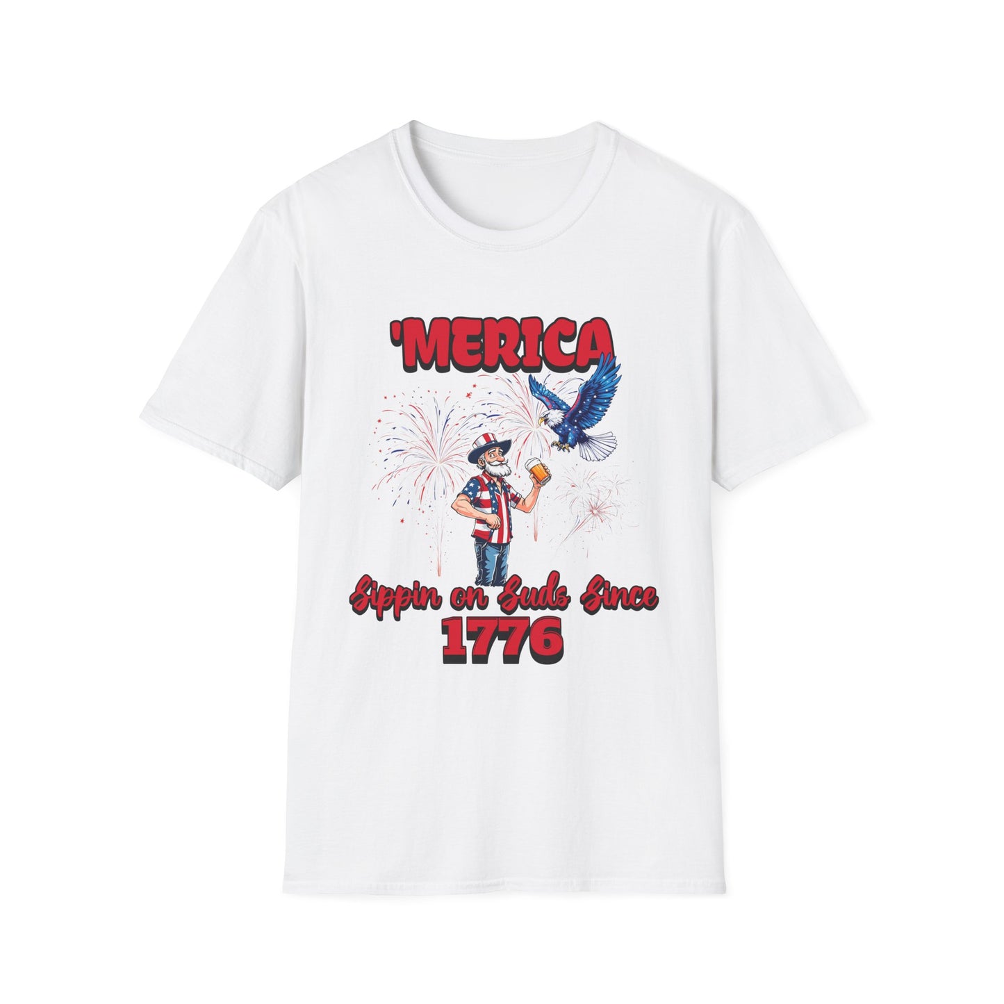 'Merica Sippin on Suds Since 1776 4th of July Patriotic Shirt White