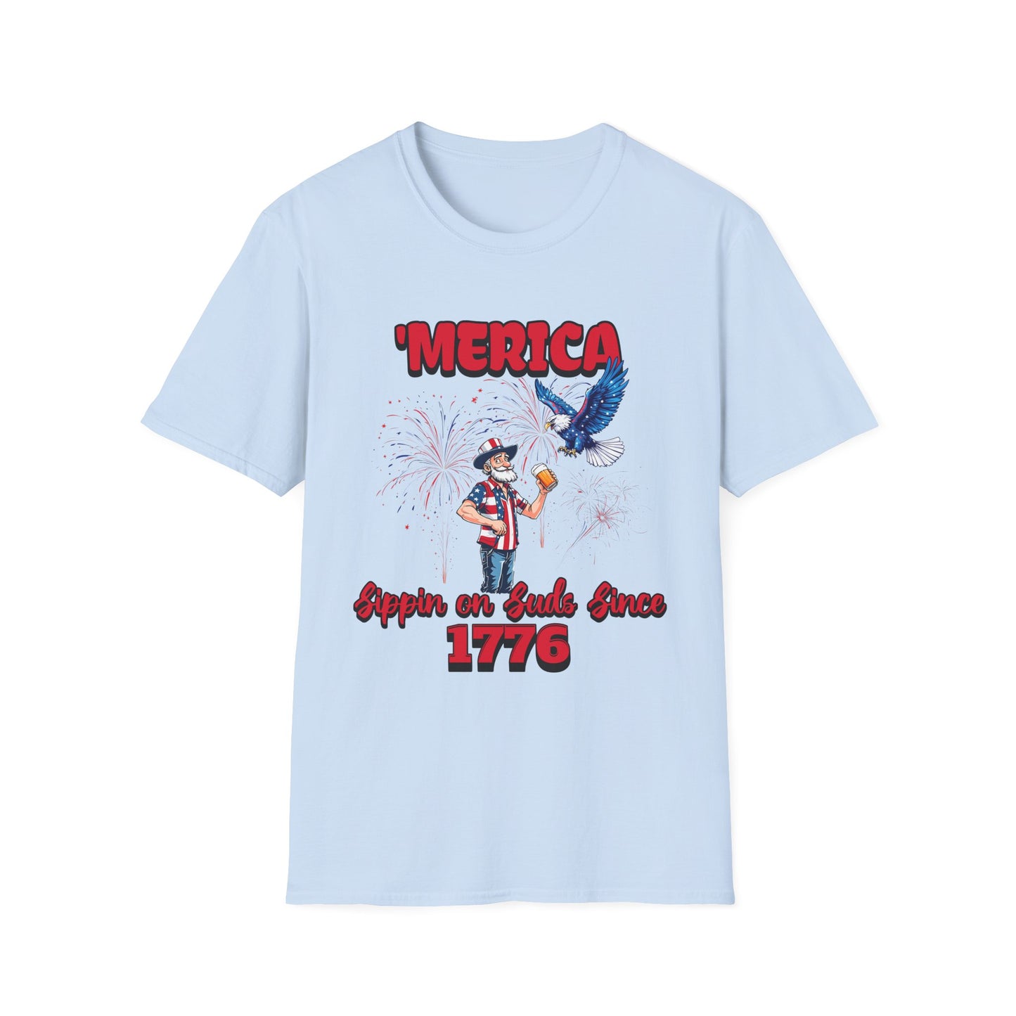 'Merica Sippin on Suds Since 1776 4th of July Patriotic Shirt Light Blue